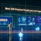 As Melhores Práticas de UX para 2025: Tendências que Você Não Pode Ignorar
