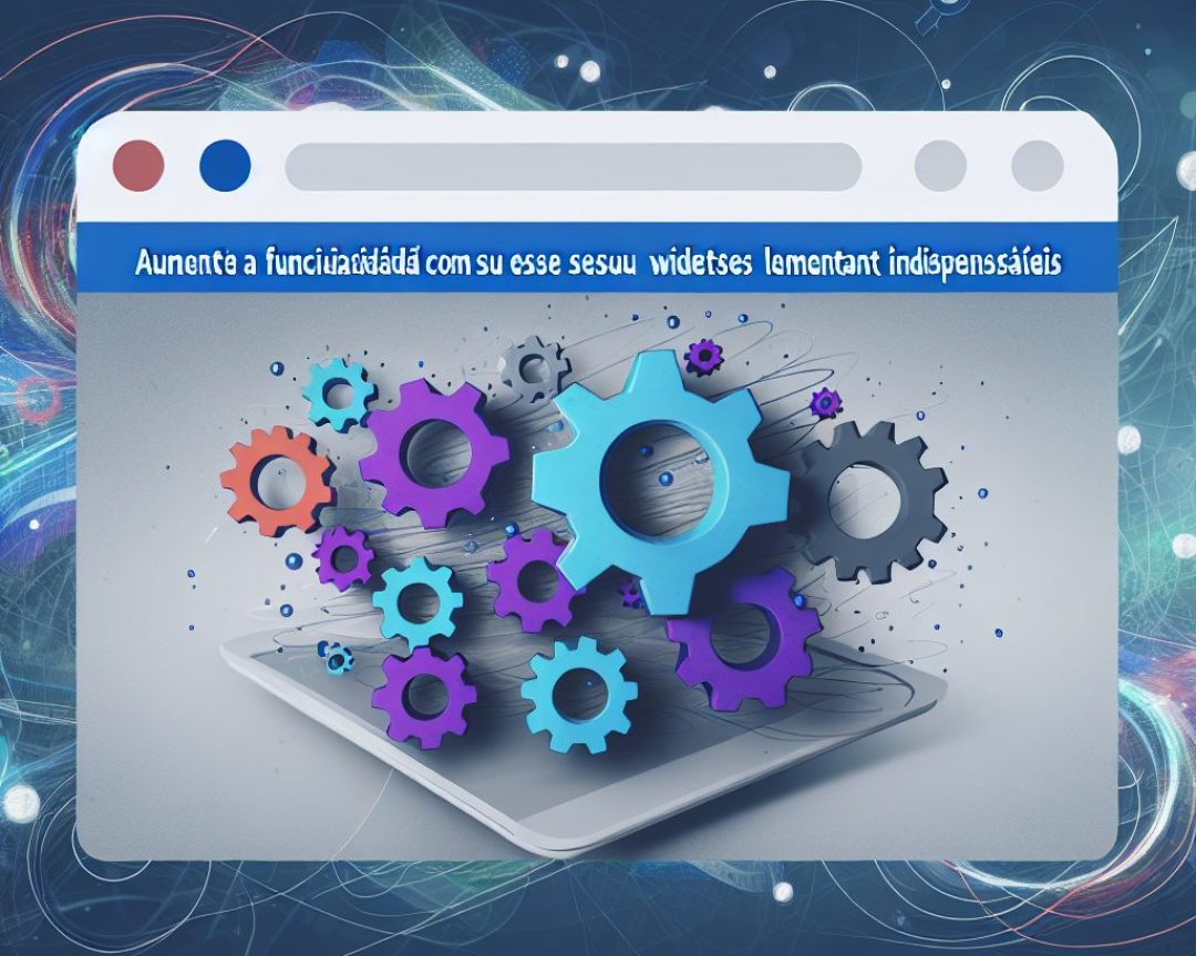 Aumente a funcionalidade do seu site com esses widgets Elementor indispensáveis